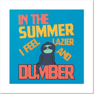 Sloth summer Posters and Art